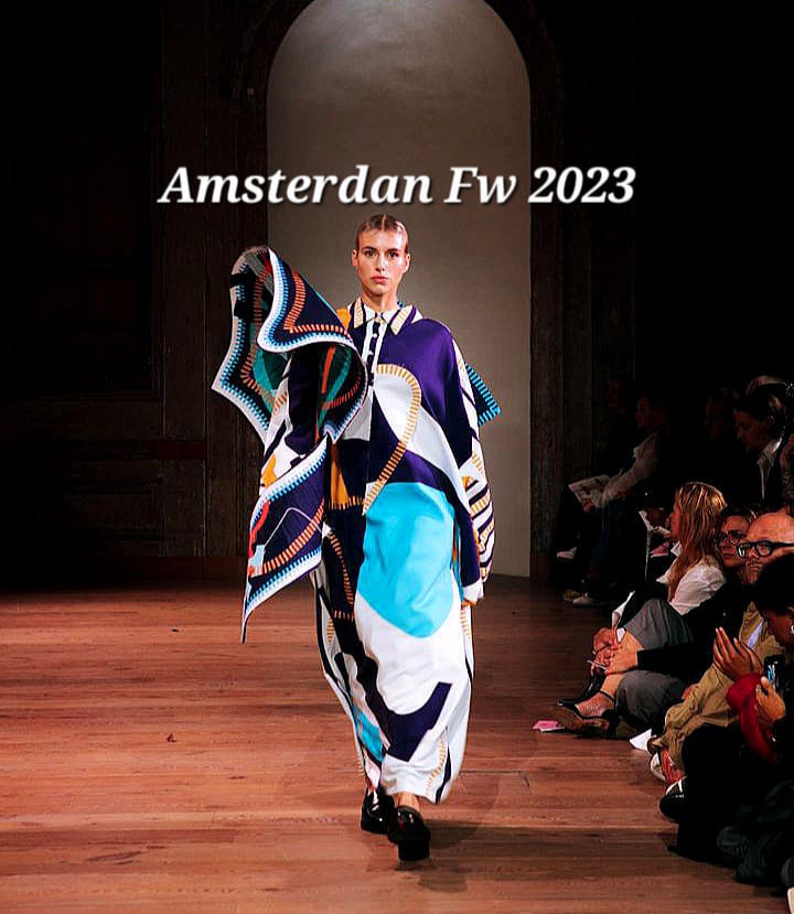 Amsterdam Fashion Week 2023